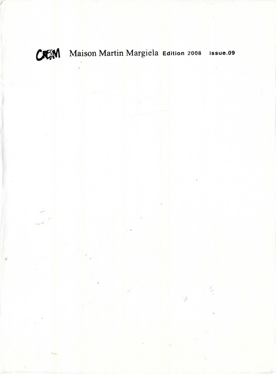Maison Martin Margiela: Cream Issue 09, 2008 | Fashion Scans